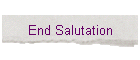 End Salutation